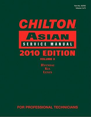 Chilton Asian Service Manual 2010