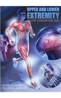 Upper and Lower Extremity Injury Evaluation (DVD)