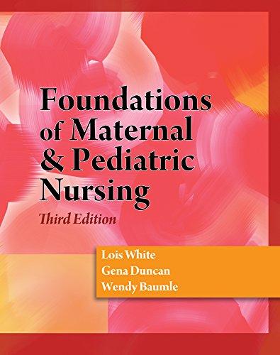 Foundations of Maternal & Pediatric Nursing (Book Only)