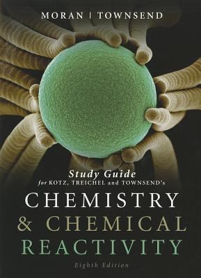 Study Guide for Chemistry and Chemical Reactivity, 8th