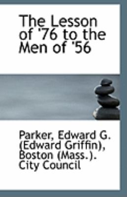 The Lesson of '76 to the Men of '56