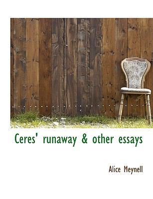 Ceres' runaway & other essays