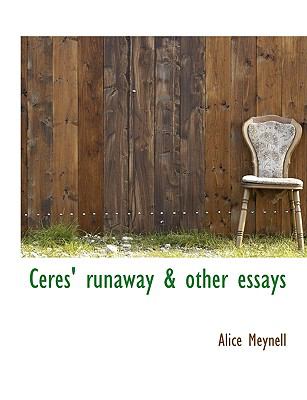 Ceres' runaway & other essays