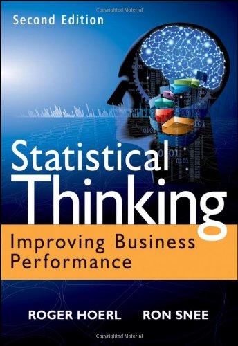 Statistical Thinking: Improving Business Performance