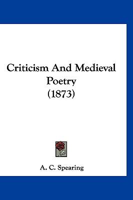 Criticism And Medieval Poetry (1873)