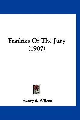 Frailties Of The Jury (1907)