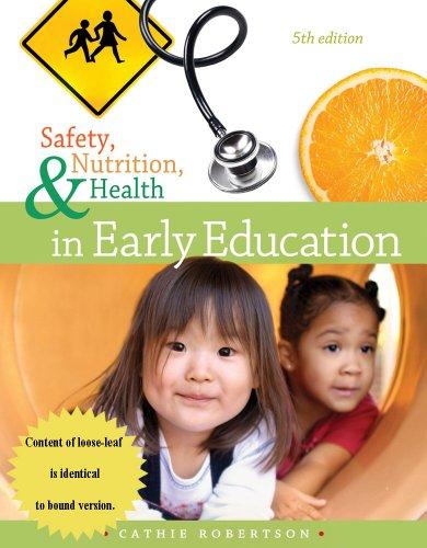 Cengage Advantage Books: Safety, Nutrition and Health in Early Education