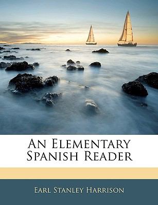 An Elementary Spanish Reader