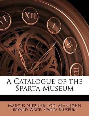 A Catalogue of the Sparta Museum
