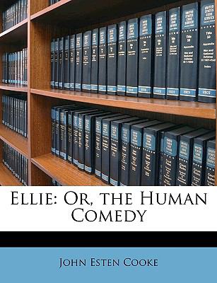 Ellie: Or, the Human Comedy