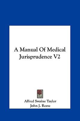 Manual of Medical Jurisprudence V2