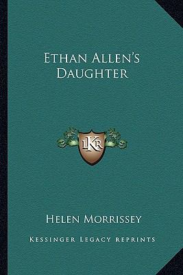 Ethan Allen's Daughter