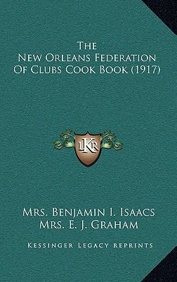 New Orleans Federation of Clubs Cook Book