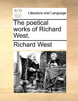 Poetical Works of Richard West