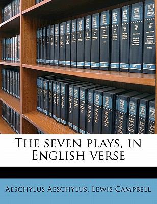 Seven Plays, in English Verse
