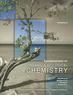 Fundamentals of Organic &Biological Chemistry Volume II