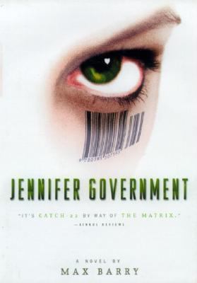 Jennifer Government A Novel