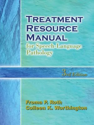 Treatment Resource Manual For Speech-language Pathology 