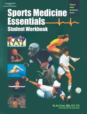 Sports Medicing Essentials Student Workbook