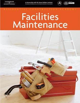 Residential Construction Academy Facilities Maintenance