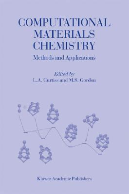 Computational Materials Chemistry Methods and Applications