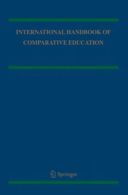 International Handbook of Comparative Education