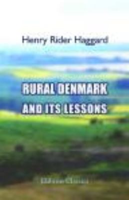 Rural Denmark and Its Lessons