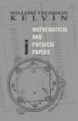 Mathematical and Physical Papers