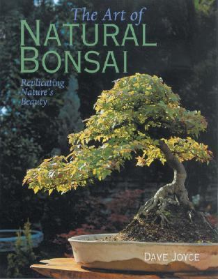 Art of Natural Bonsai Replicating Nature's Beauty