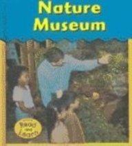 Nature Museum (Field Trip!)