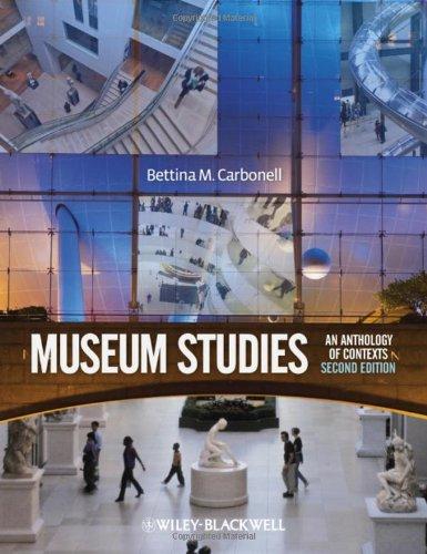 Museum Studies: An Anthology of Contexts