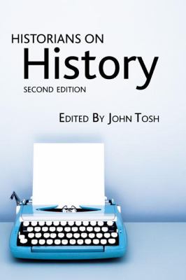 Historians on History, 2nd Edition