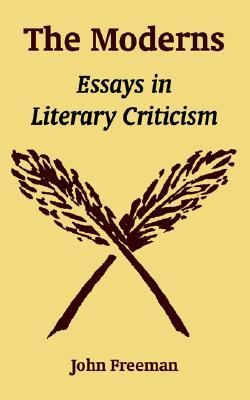 Moderns Essays In Literary Criticism