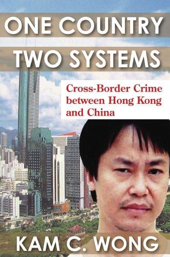 One Country, Two Systems: Cross-Border Crime between Hong Kong and China