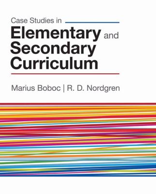 Case Studies in Elementary and Secondary Curriculum