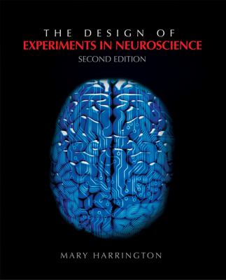 The Design of Experiments  in Neuroscience