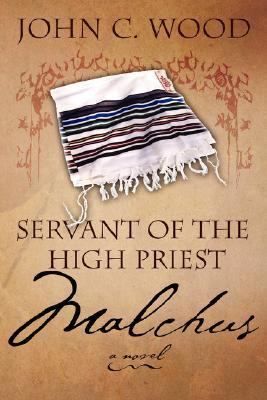 Servant of the High Priest Malchus