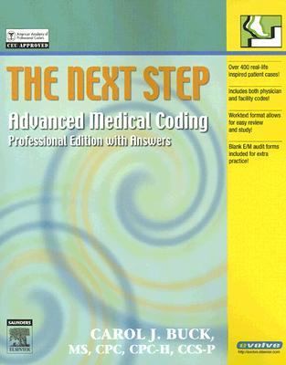 Next Step Advanced Medical Coding Professional Edition With Answers