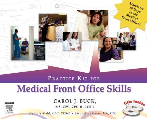 Practice Kit for Medical Front Office Skills, 1e