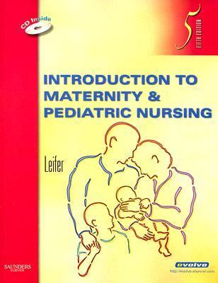 Introduction to Maternity and Pediatric Nursing 