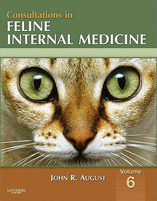 Consultations in Feline Internal Medicine, Volume 6