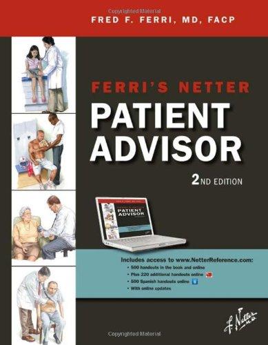 Ferri's Netter Patient Advisor: with Online Access at www.NetterReference.com, 2e (Netter Clinical Science)