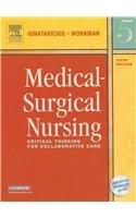 Medical-Surgical Nursing - Single Volume - Text, FREE Study Guide, and E-Book Package: Critical Thinking for Collaborative Care, Single Volume, 5e
