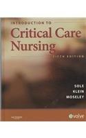 Introduction to Critical Care Nursing - Text and E-Book Package, 5e