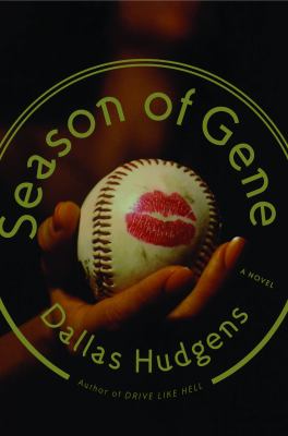 Season of Gene : A Novel