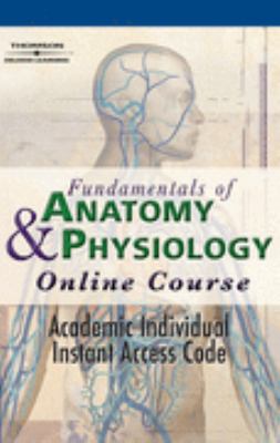 Fundamentals of Anatomy and Physiology Online Course - Academic Individual Access Code