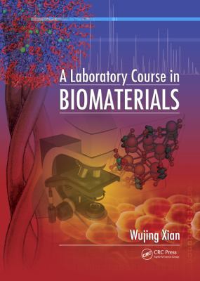 Laboratory Course in Biomaterials