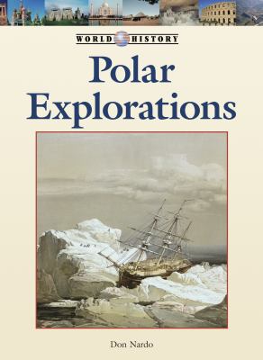 Polar Explorations (World History) (English and English Edition)