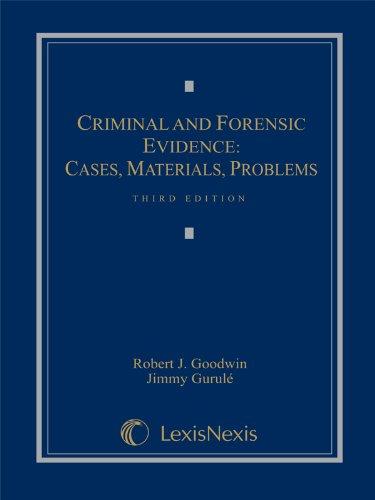 Criminal and Forensic Evidence