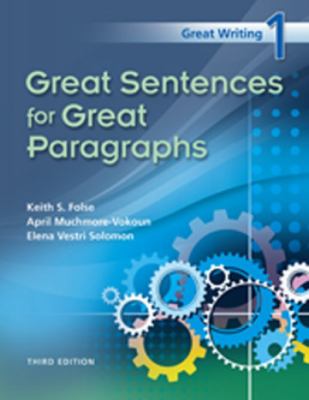 Great Writing 1: Great Sentences for Great Paragraphs